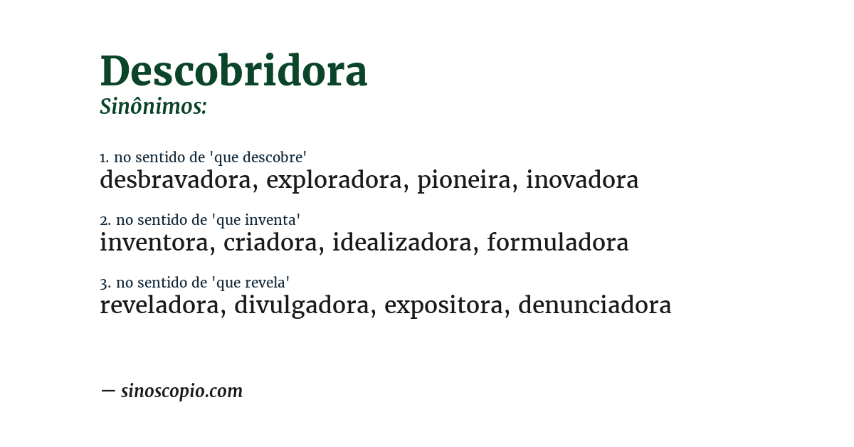 Sinônimo de descobridora