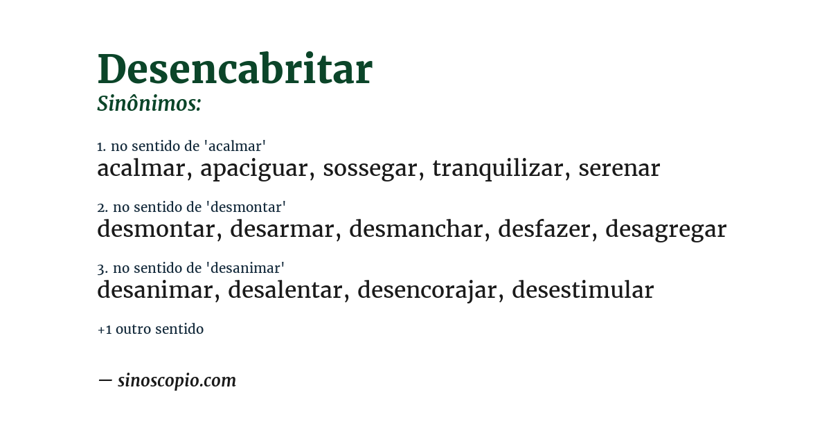 Sinônimo de desencabritar