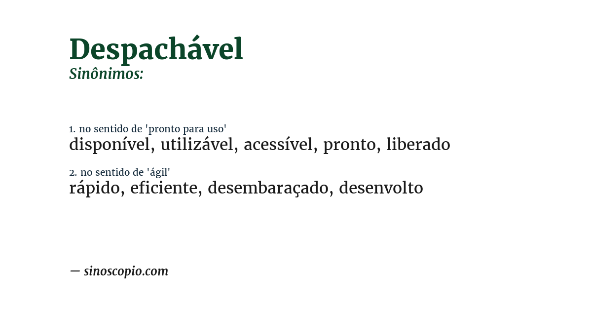 Sinônimo de despachável