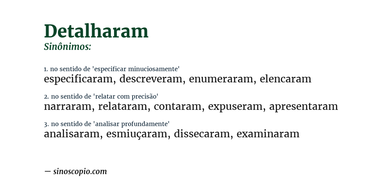 Sinônimo de detalharam