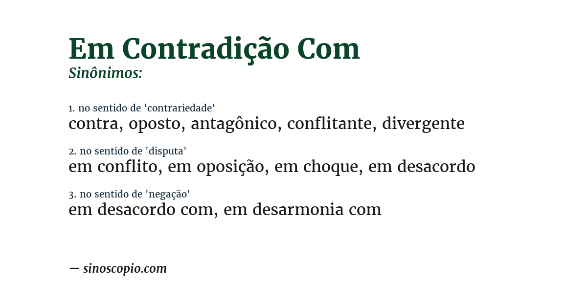Sinônimo de em contradição com