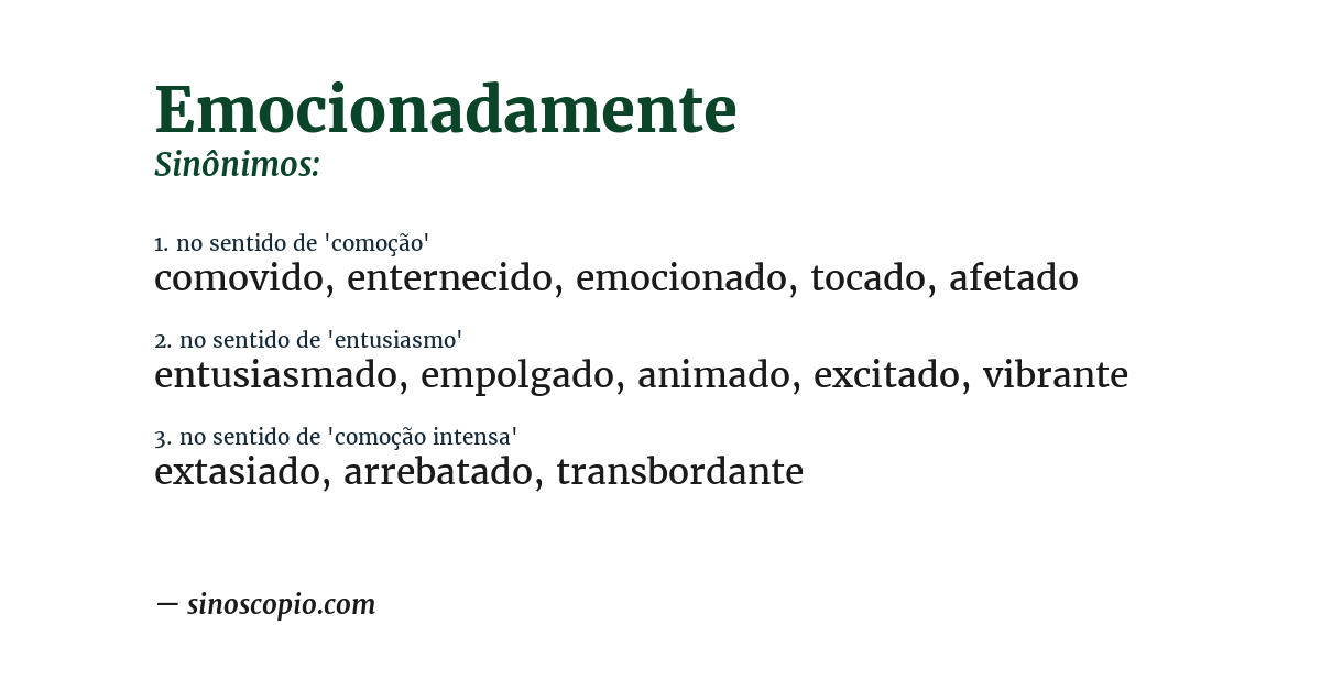 Sinônimo de emocionadamente