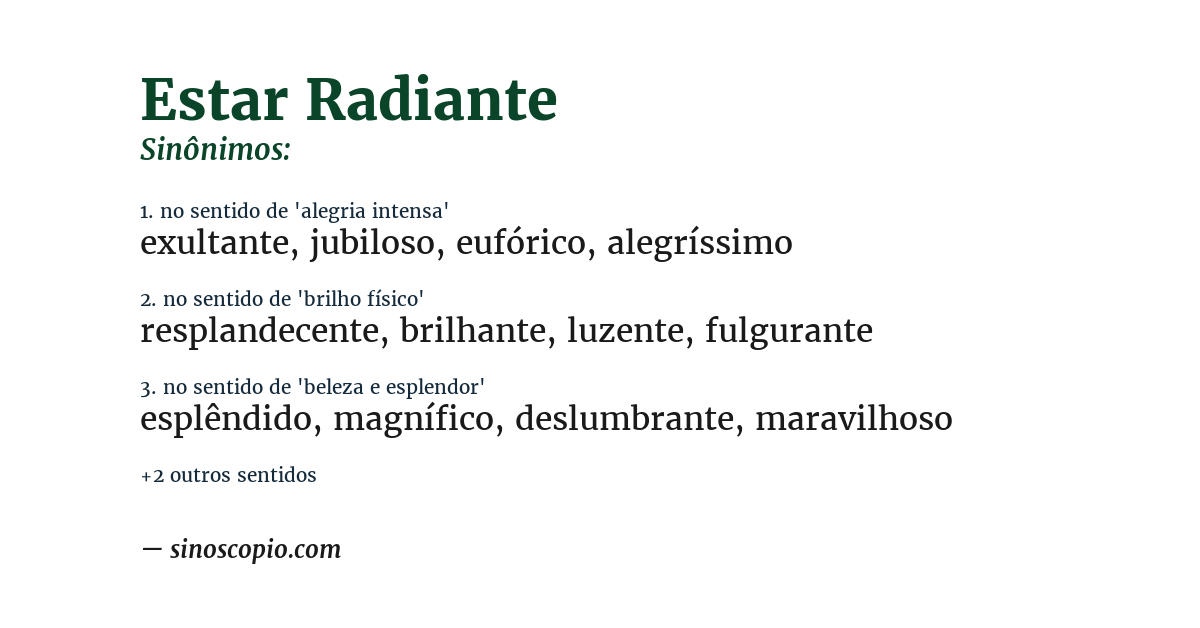 Sinônimo de estar radiante