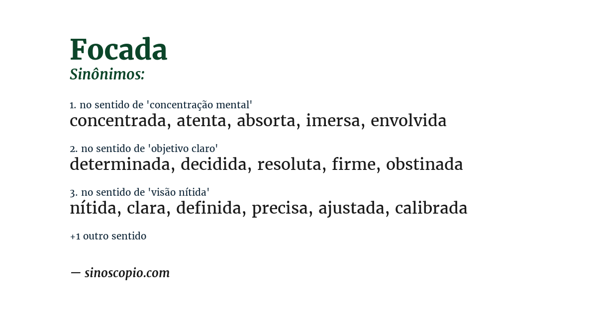Sinônimo de focada