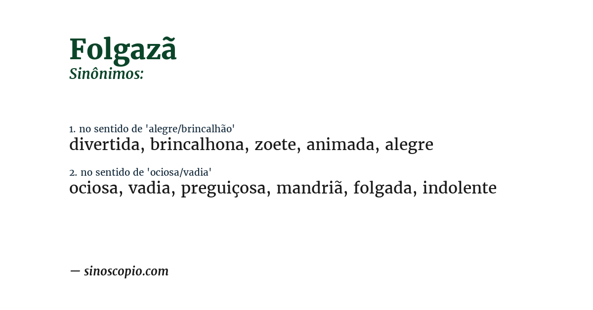 Sinônimo de folgazã