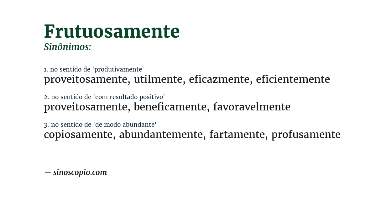 Sinônimo de frutuosamente