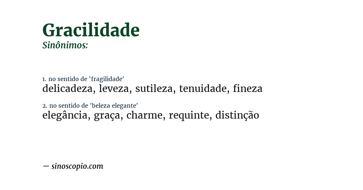 Sinônimo de gracilidade