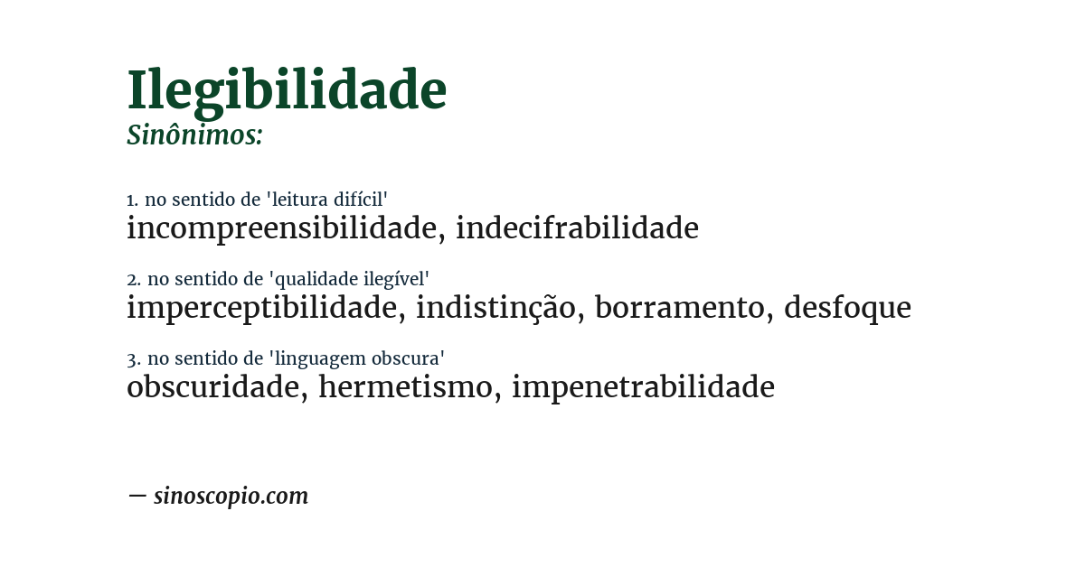 Sinônimo de ilegibilidade