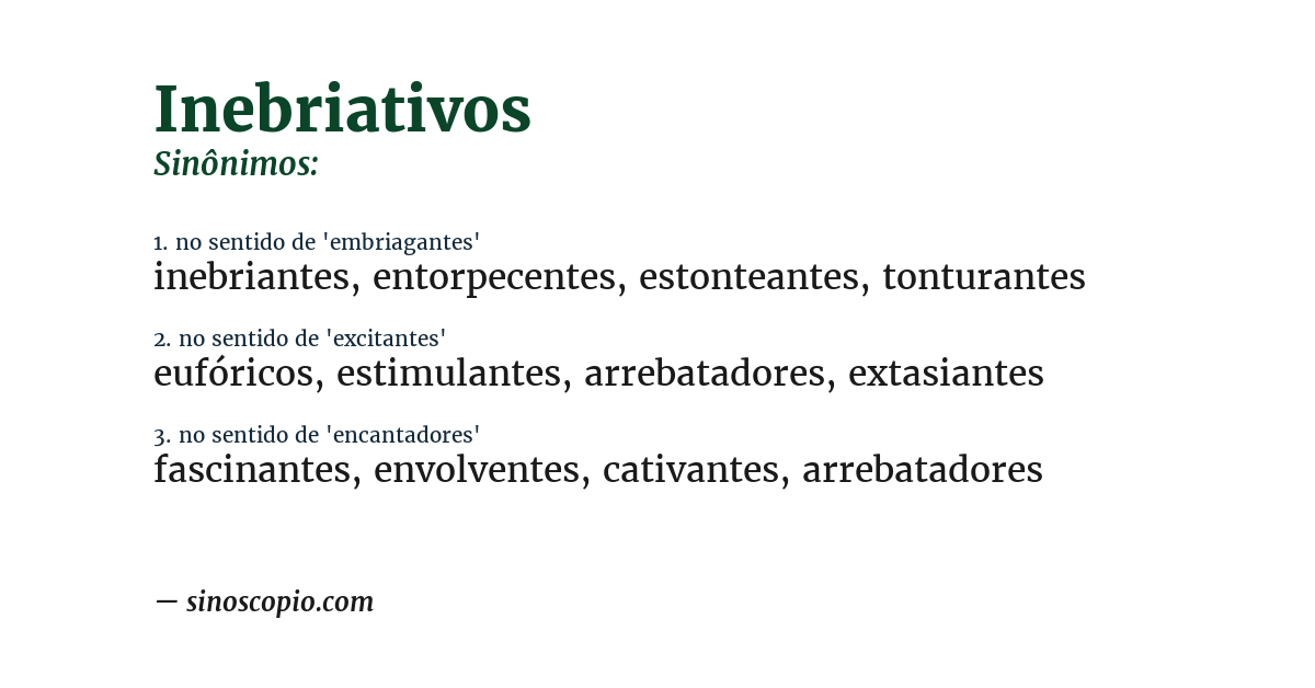 Sinônimo de inebriativos