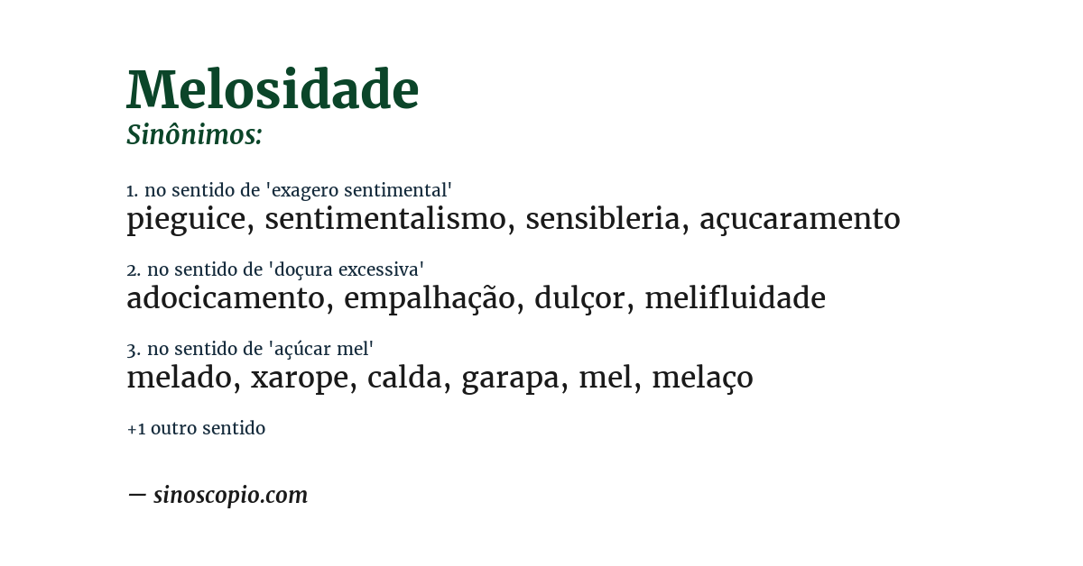Sinônimo de melosidade