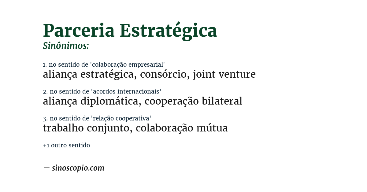 Sinônimo de parceria estratégica