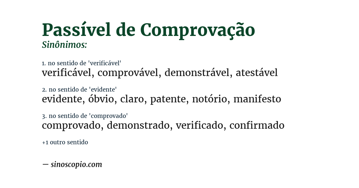 Sinônimo de passível de comprovação