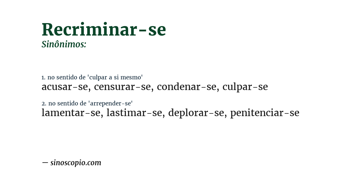Sinônimo de recriminar-se