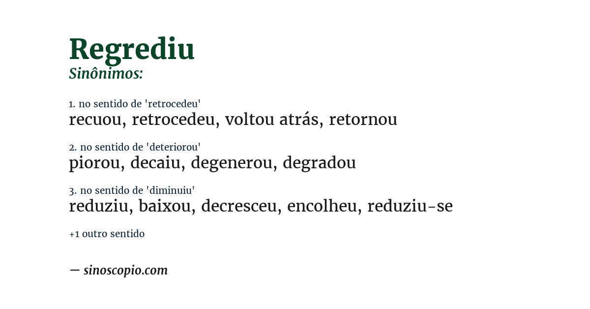 Sinônimo de regrediu