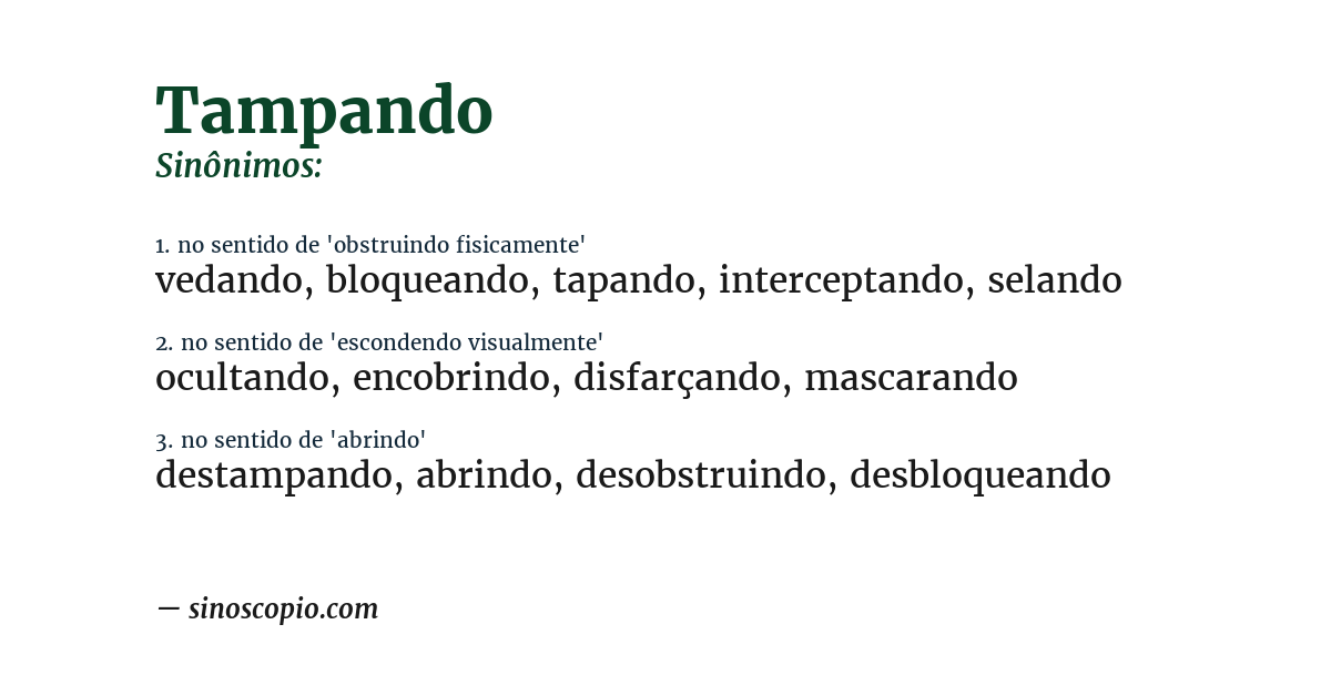 Sinônimo de tampando