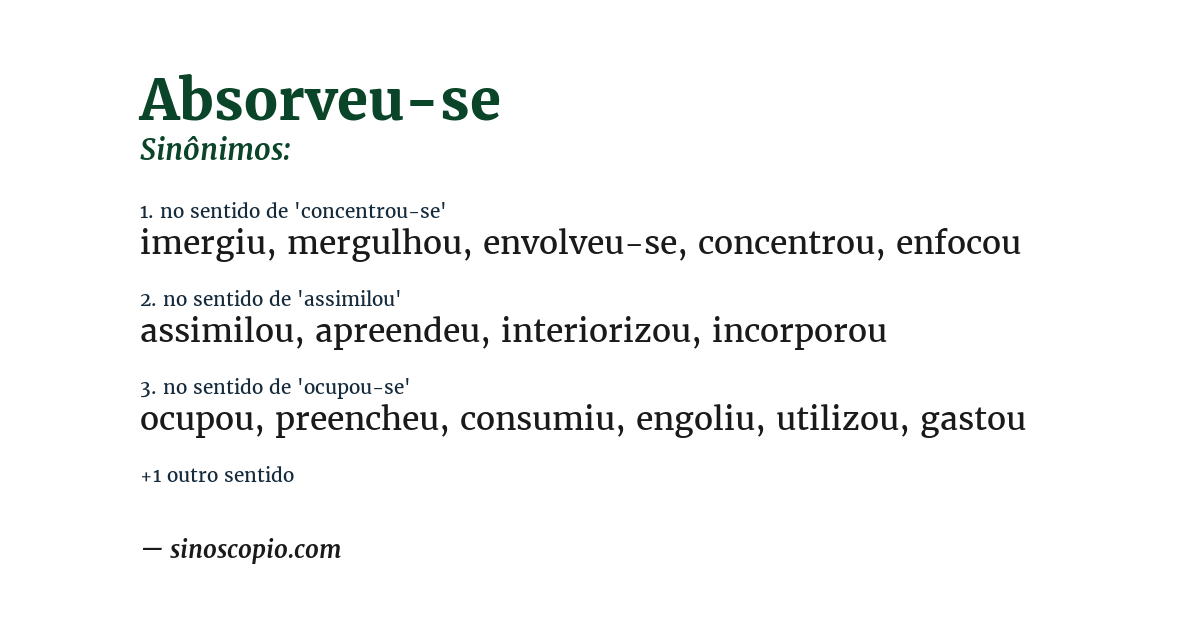 Sinônimo de absorveu-se