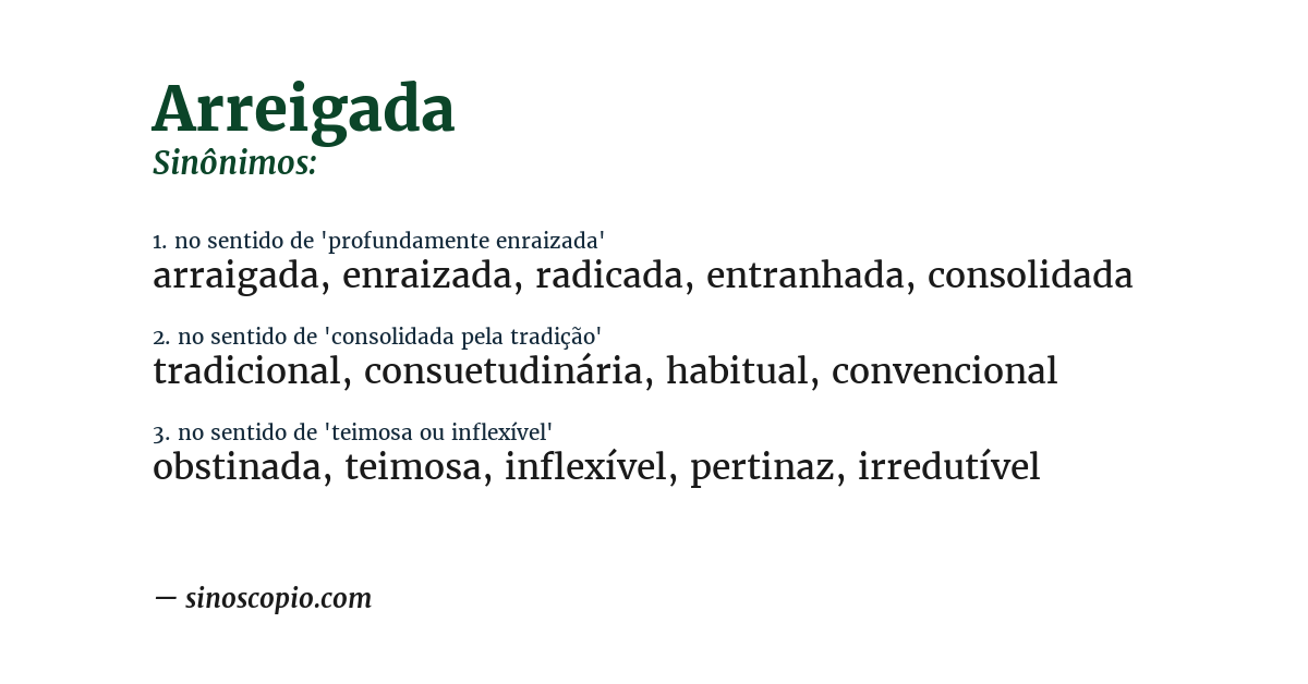 Sinônimo de arreigada