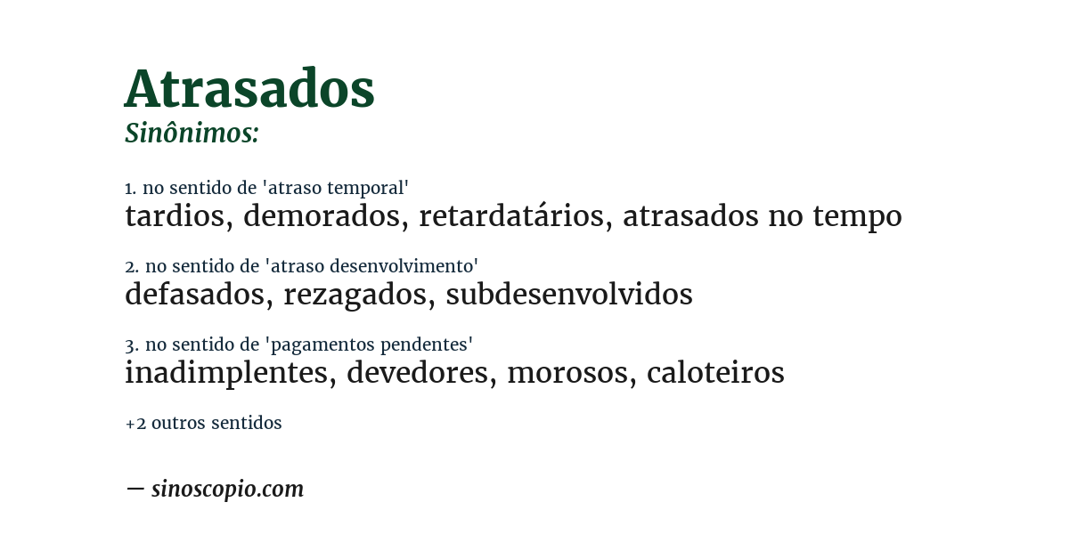 Sinônimo de atrasados