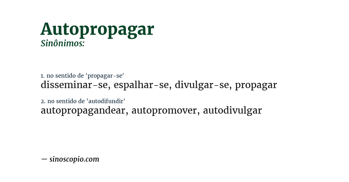 Sinônimo de autopropagar