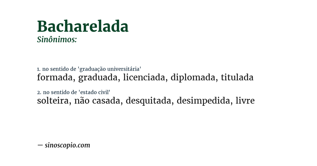 Sinônimo de bacharelada