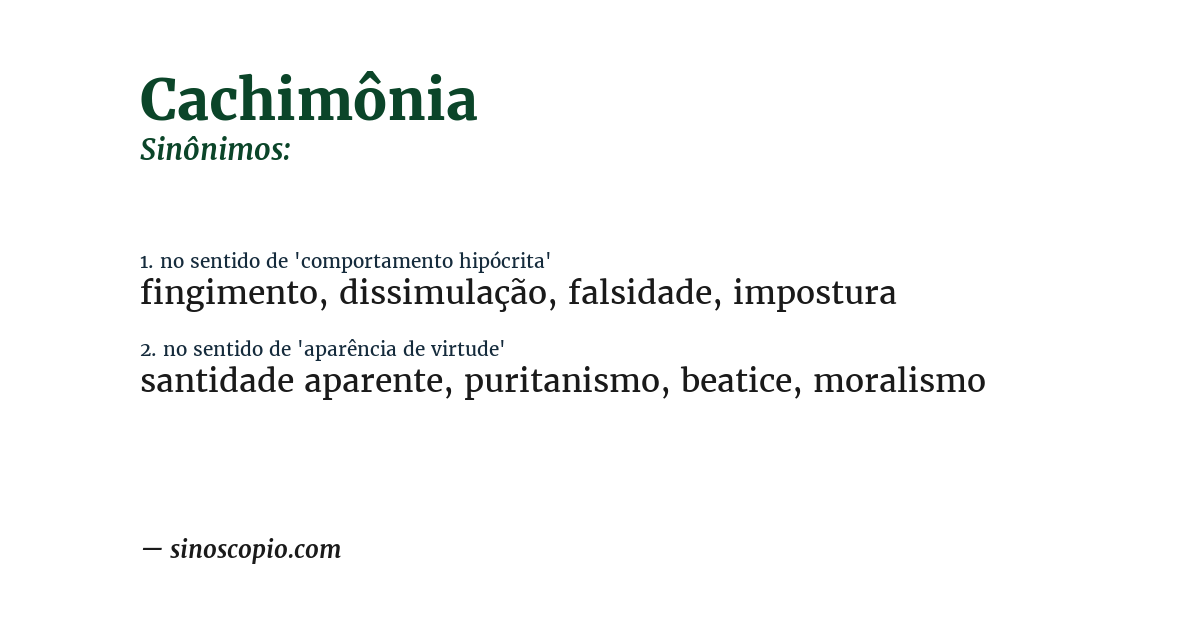 Sinônimo de cachimônia