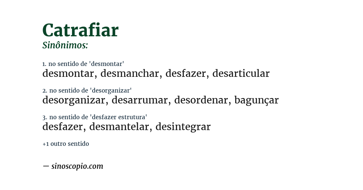 Sinônimo de catrafiar