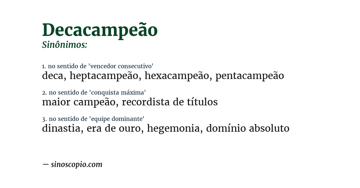Sinônimo de decacampeão