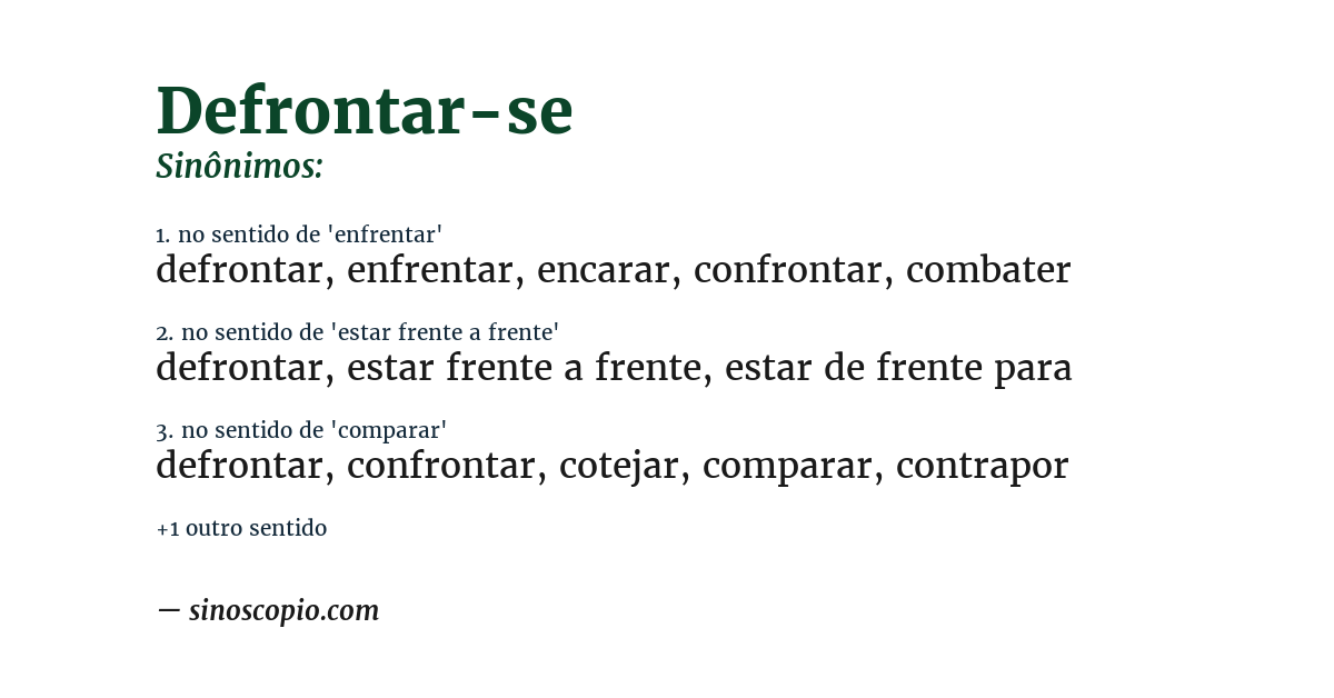 Sinônimo de defrontar-se