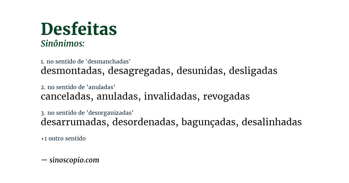 Sinônimo de desfeitas