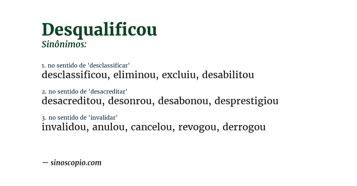 Sinônimo de desqualificou