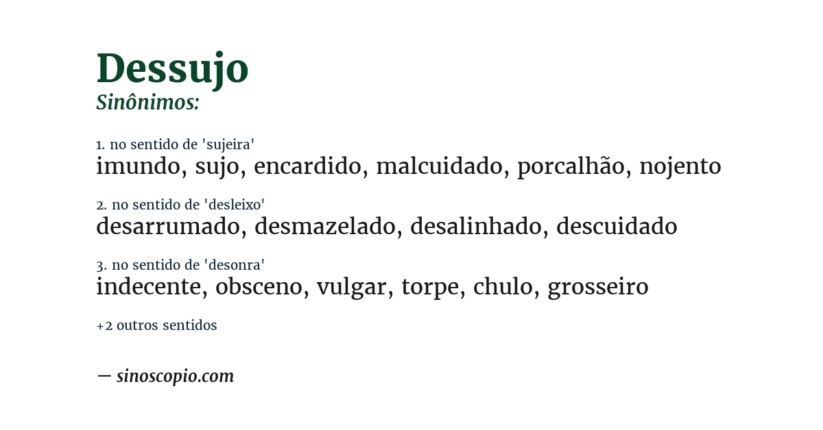 Sinônimo de dessujo