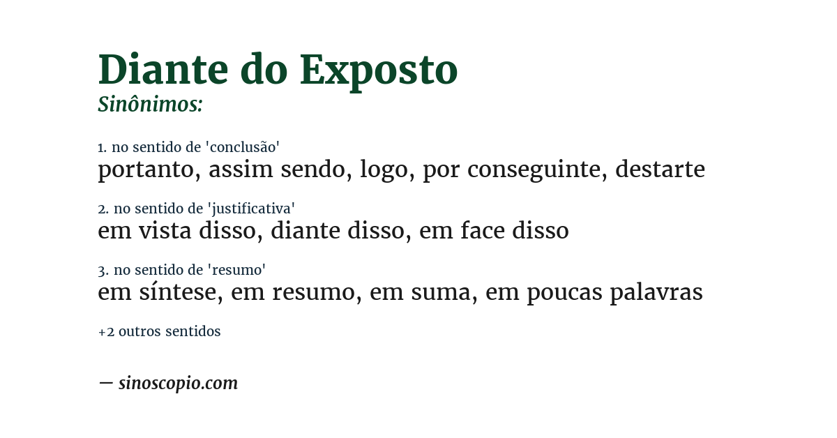 Sinônimo de diante do exposto