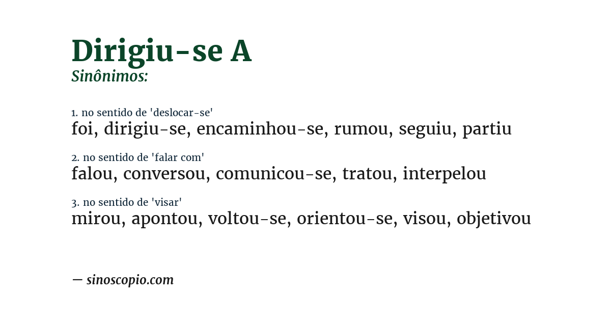 Sinônimo de dirigiu-se a