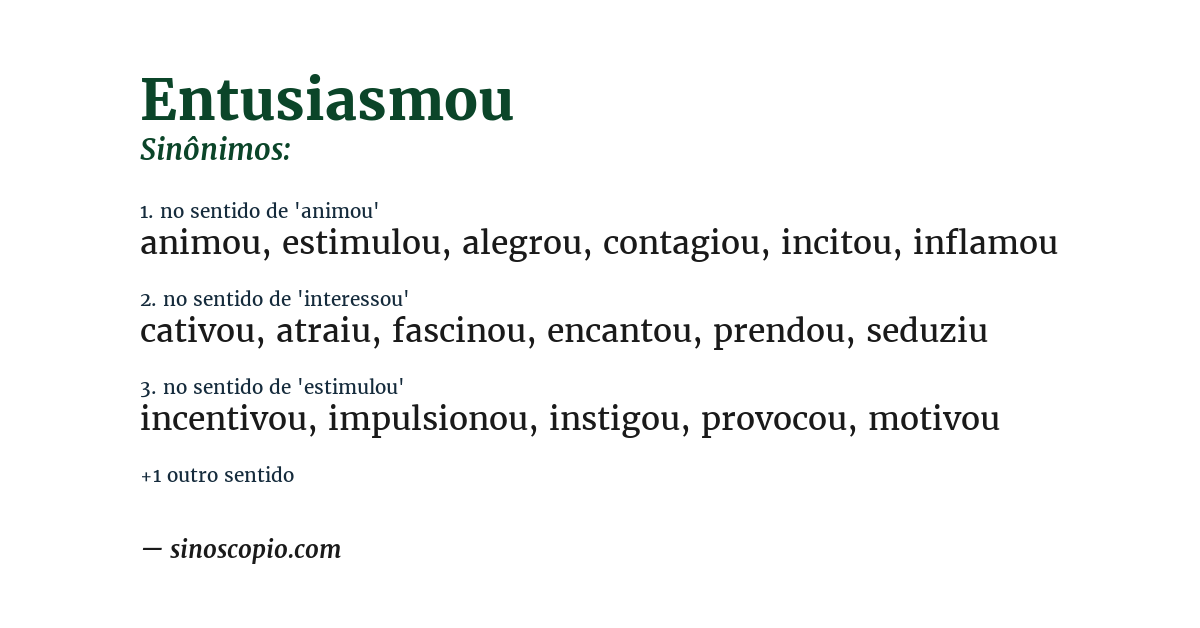 Sinônimo de entusiasmou