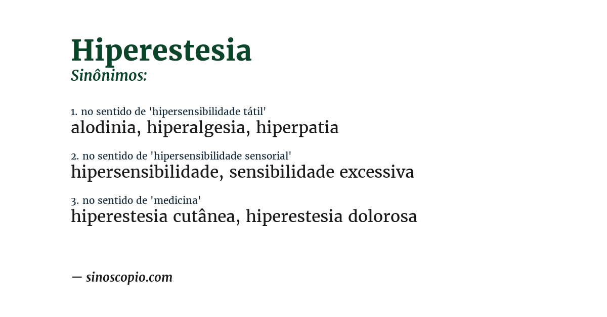 Sinônimo de hiperestesia