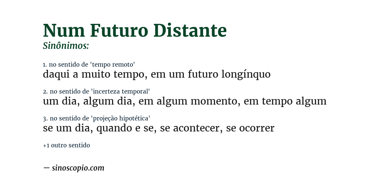 Sinônimo de num futuro distante