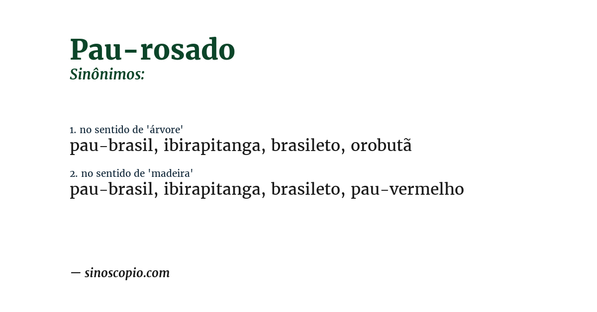 Sinônimo de pau-rosado
