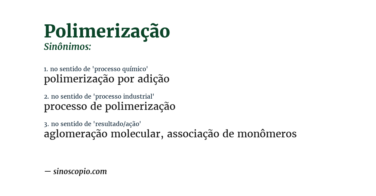 Sinônimo de polimerização