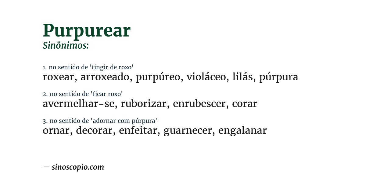 Sinônimo de purpurear