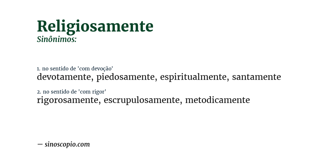 Sinônimo de religiosamente