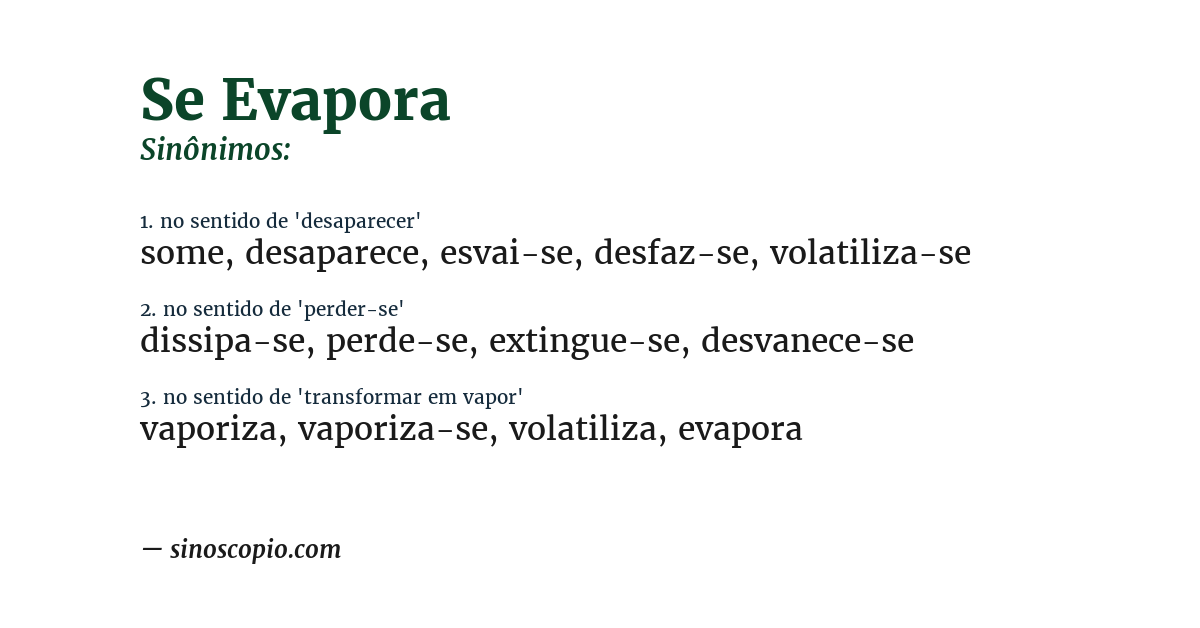 Sinônimo de se evapora