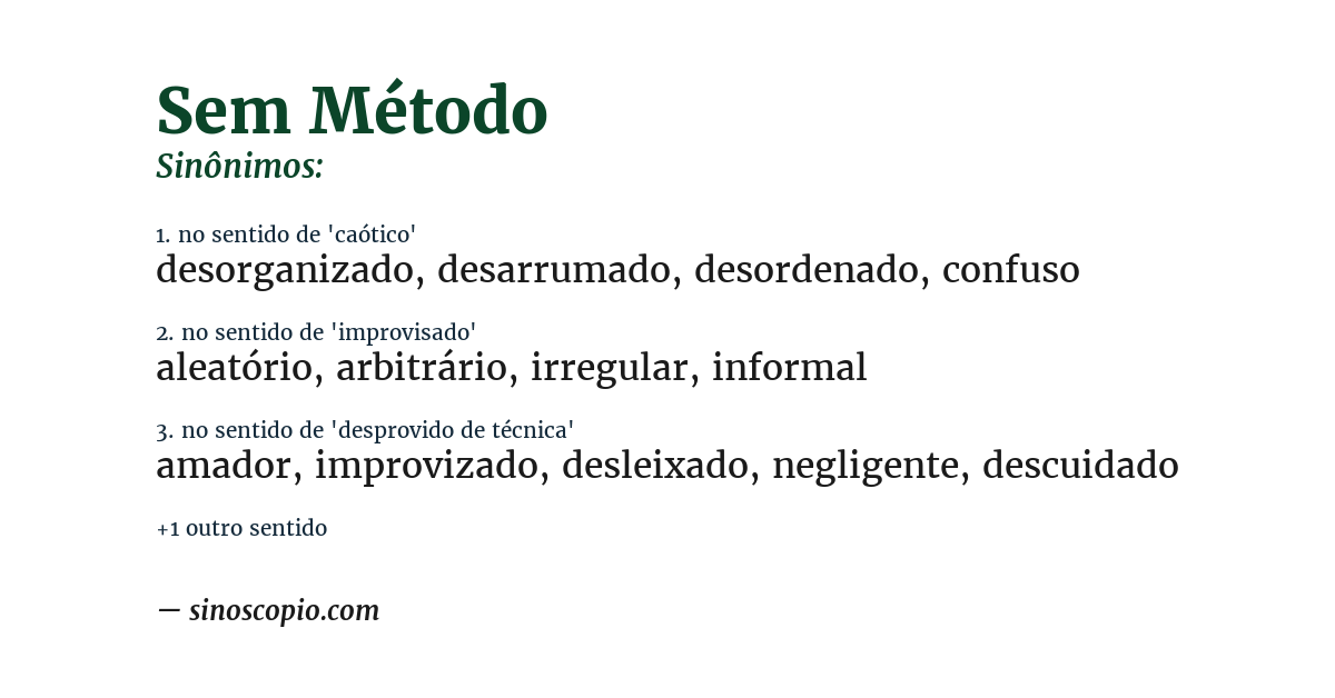 Sinônimo de sem método