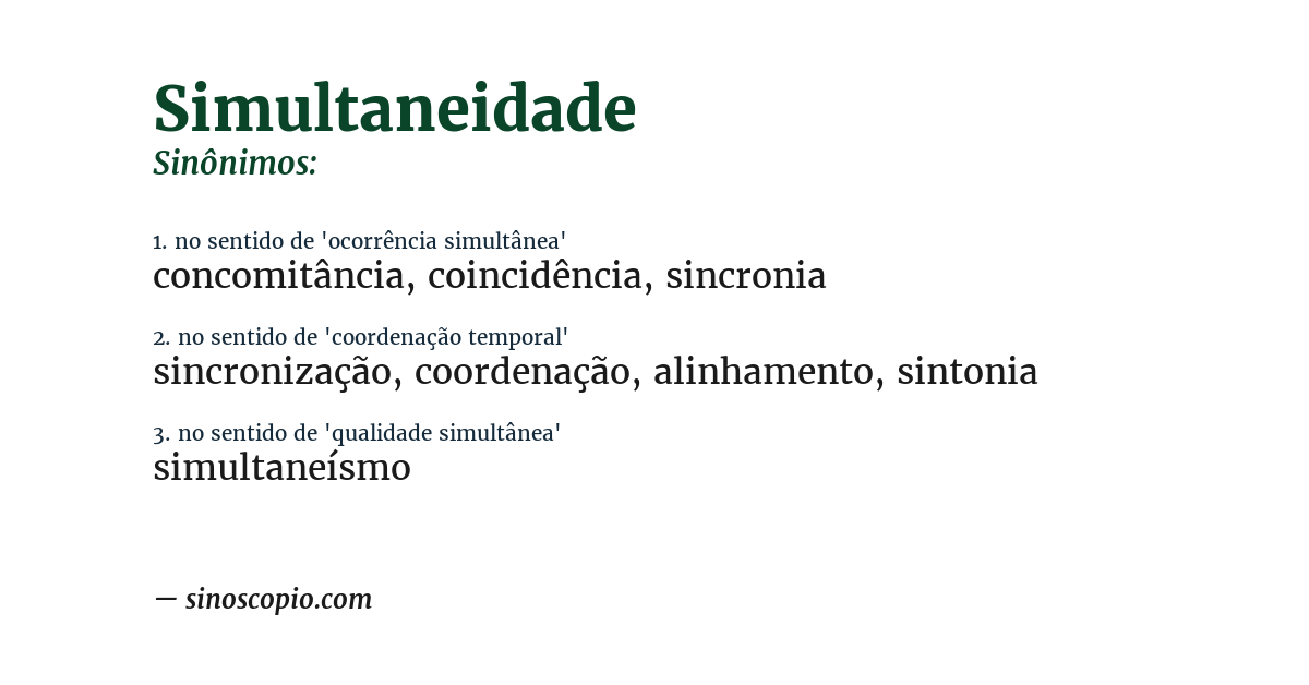 Sinônimo de simultaneidade