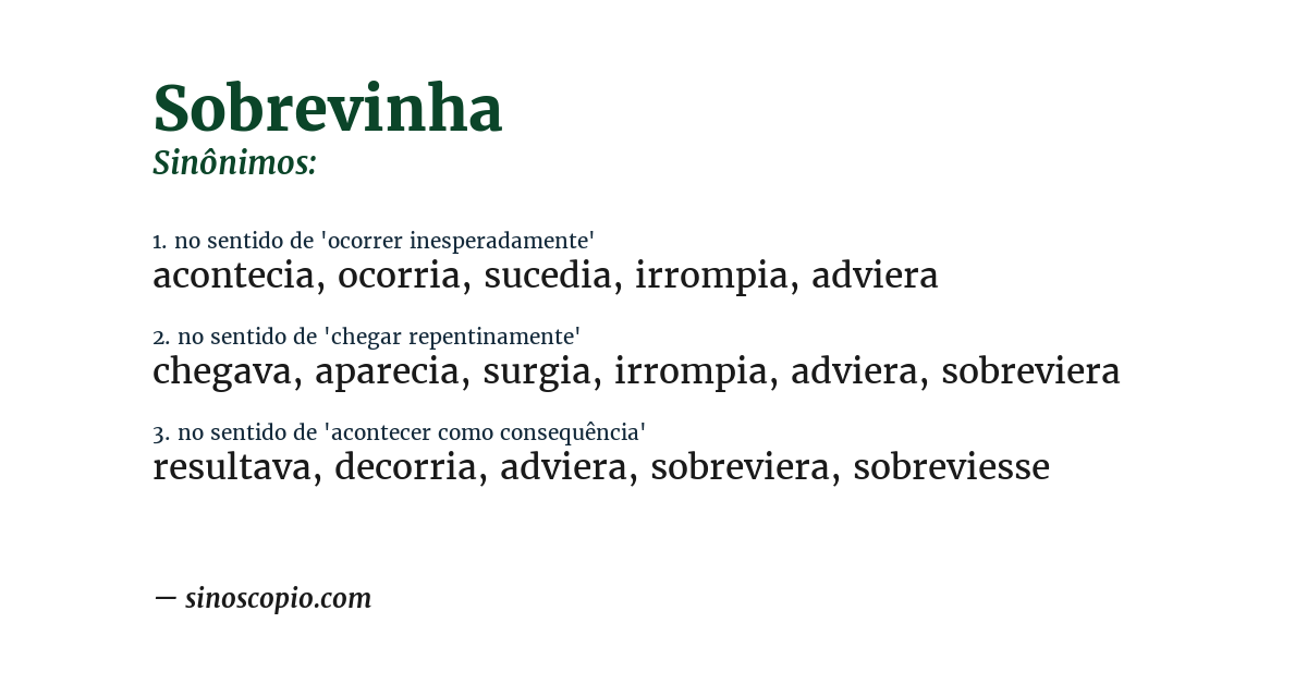 Sinônimo de sobrevinha