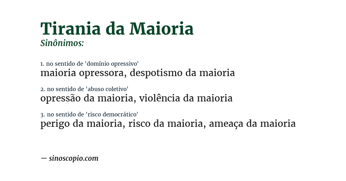 Sinônimo de tirania da maioria