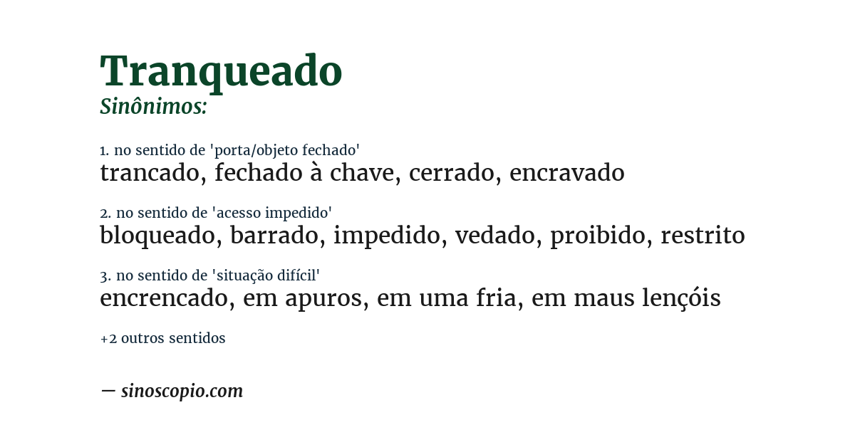 Sinônimo de tranqueado