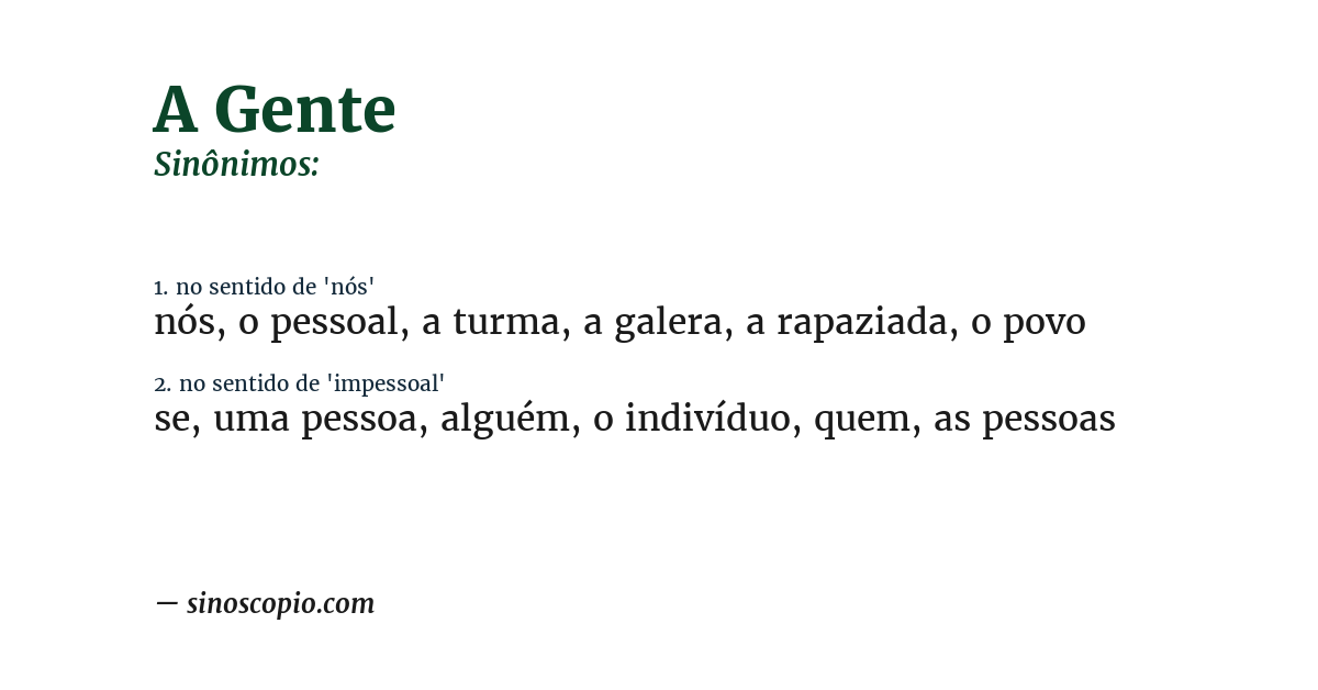 Sinônimo de a gente