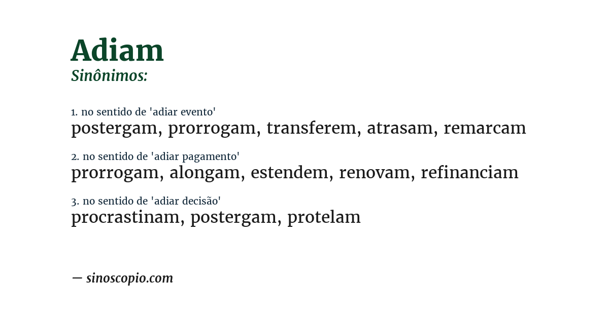 Sinônimo de adiam