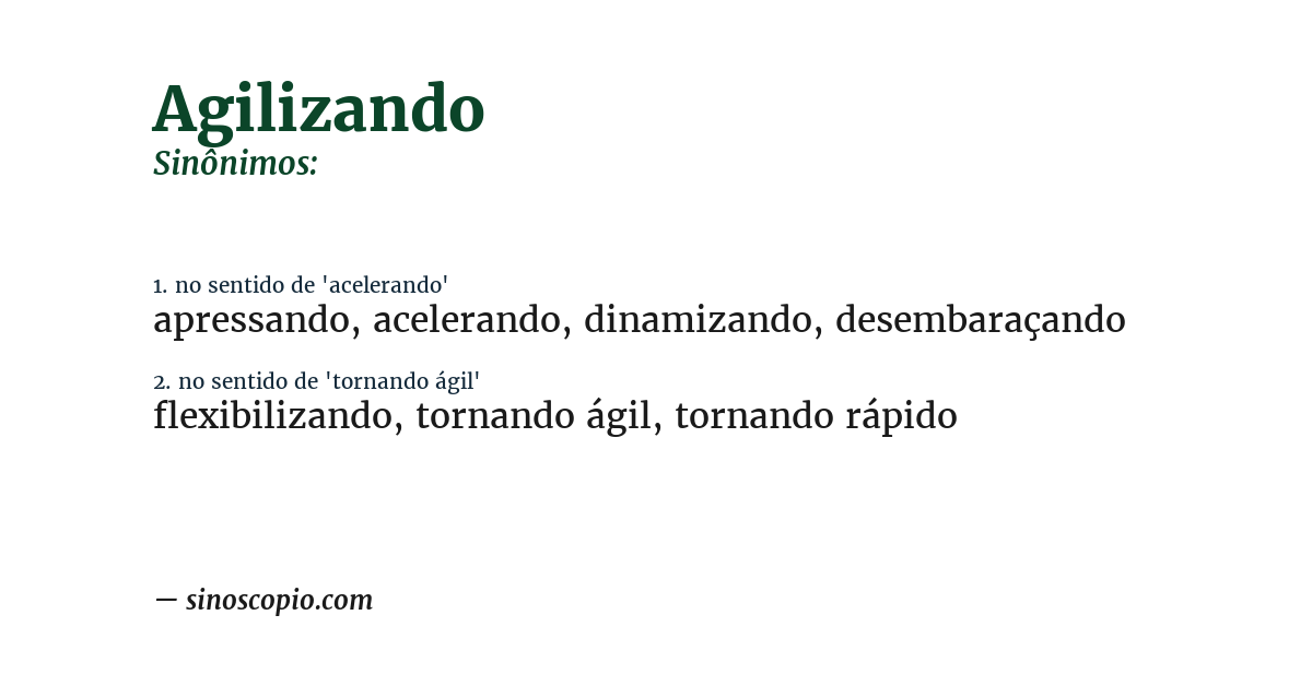 Sinônimo de agilizando