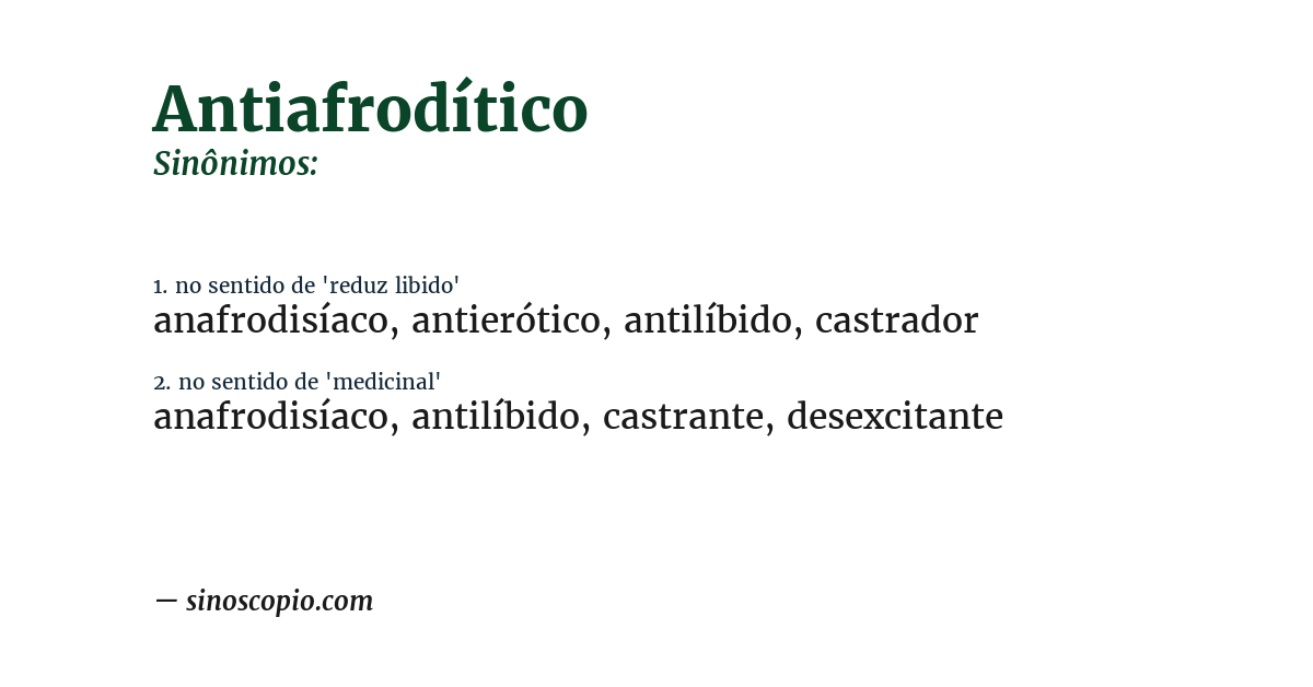 Sinônimo de antiafrodítico
